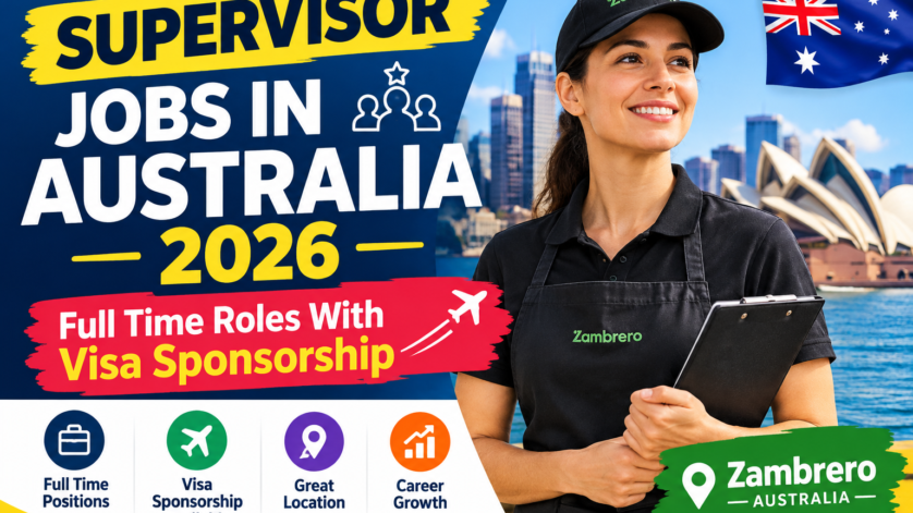Supervisor Jobs in Australia 2026: Full Time Roles With Visa Sponsorship