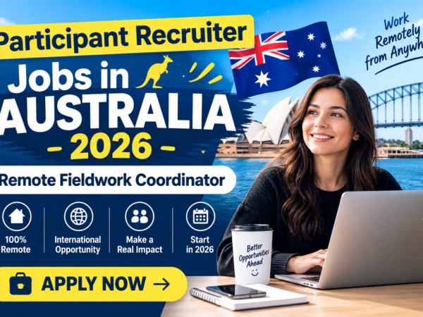 Participant Recruiter Jobs in Australia 2026: Remote Fieldwork Role