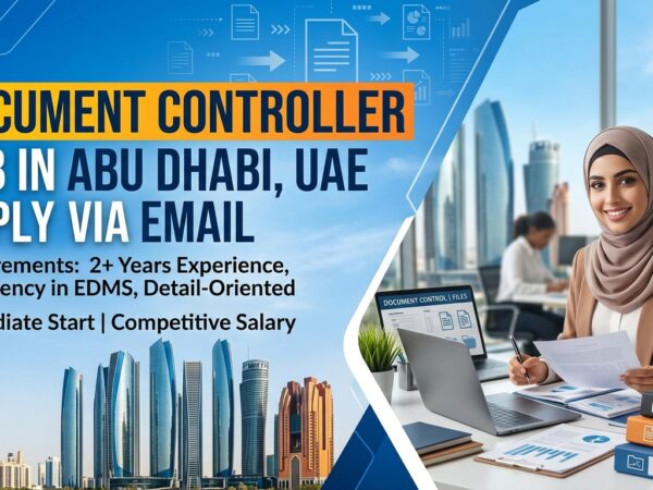 Document Controller Job in Abu Dhabi, UAE – Apply via Email